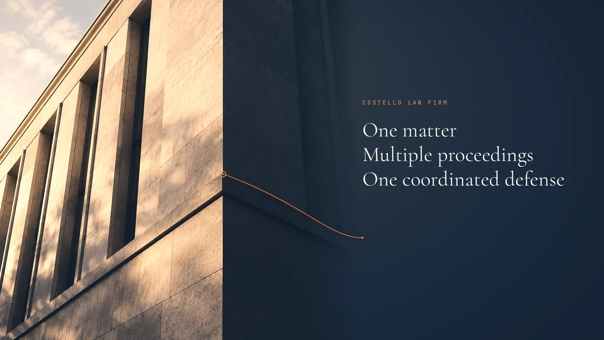 Costello Law Firm: sunlight and shadow across a stone facade, with the line one matter, multiple proceedings, one coordinated defense